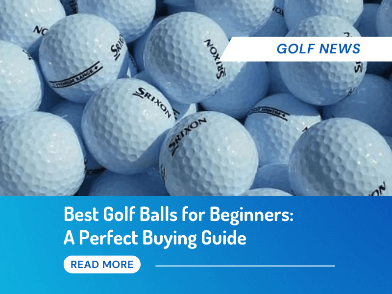 best golf balls for beginners