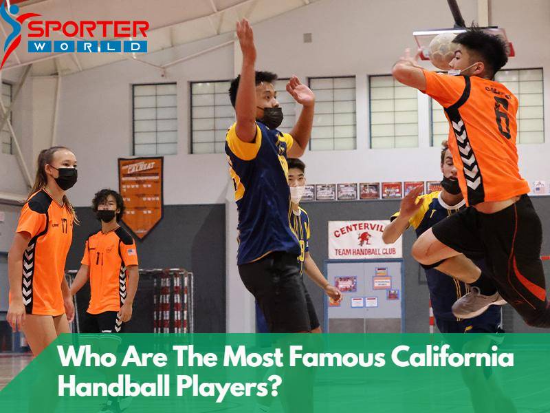 Famous California Handball Players