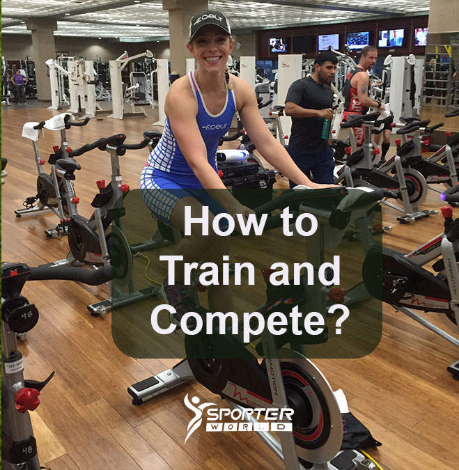 How to Train and Compete